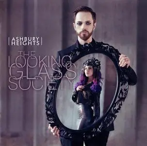 Ashbury Heights - The Looking Glass Society (2015)