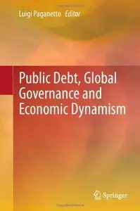 Public Debt, Global Governance and Economic Dynamism (repost)