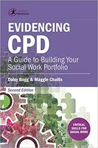 Evidencing CPD: A Guide to Building your Social Work Portfolio