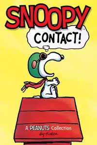 Snoopy - Contact! - A Peanuts Collection (2015)