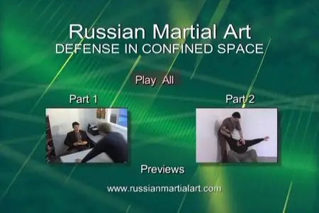 Russian Martial Art - Defense In Confined Space