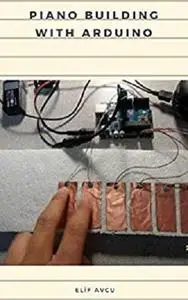 Piano Building With Arduino