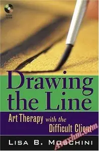 Drawing the Line: Art Therapy with the Difficult Client [Repost]