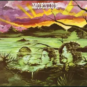 Morning - s/t (1970) {2009 Wounded Bird}