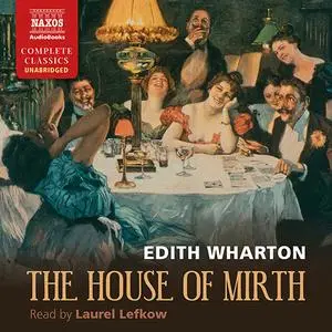 The House of Mirth [Audiobook]