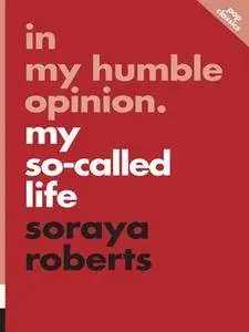 In My Humble Opinion: My So-Called Life