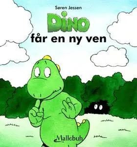 «Dino får en ny ven» by Søren Jessen