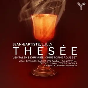 Les Talens Lyriques & Christophe Rousset - Lully: Thésée (2023) [Official Digital Download 24/96]