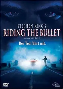 Stephen King's - Riding the bullet (2004)