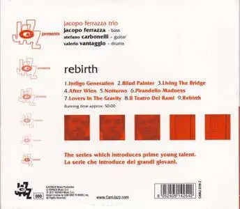 Jacopo Ferrazza Trio - Rebirth (2017)
