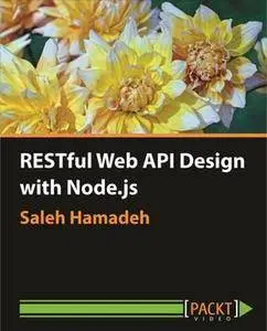 RESTful Web API Design with Node.j