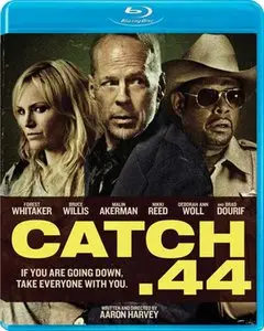 Catch .44 (2011)