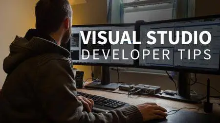 Visual Studio Developer Tips