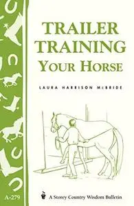Trailer-Training Your Horse