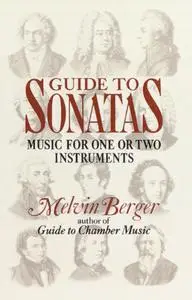 Guide to Sonatas: Music for One or Two Instruments