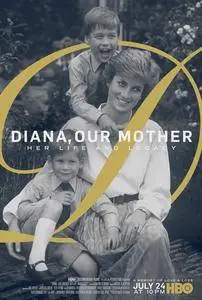 Diana, Our Mother: Her Life and Legacy (2017)