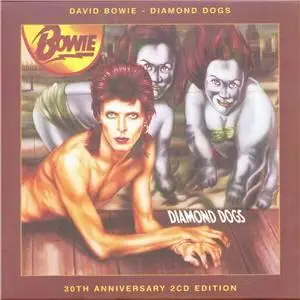 David Bowie - Diamond Dogs (30th Anniversary 2xCD Edition) 1974 FLAC