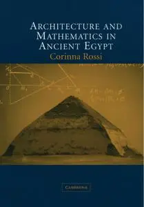 Architecture and Mathematics in Ancient Egypt (Repost)
