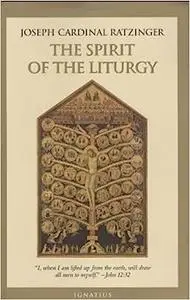 The Spirit of the Liturgy