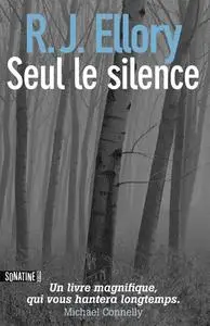 Roger Jon Ellory, "Seul le silence"