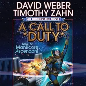 A Call to Duty (Manticore Ascendant #1) [Audiobook]