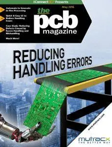 The PCB Magazine - May 2016