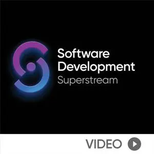 Software Development Superstream: Becoming a Senior Software Engineer