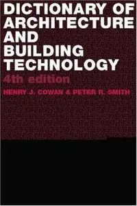 Dictionary of Architectural and Building Technology