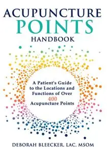 Acupuncture Points Handbook