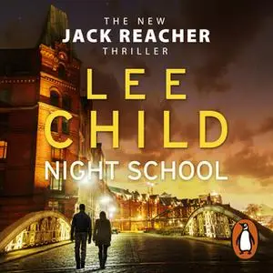«Night School» by Lee Child