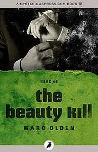 «The Beauty Kill» by Marc Olden