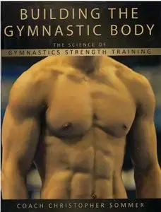 Building the Gymnastic Body [Repost]