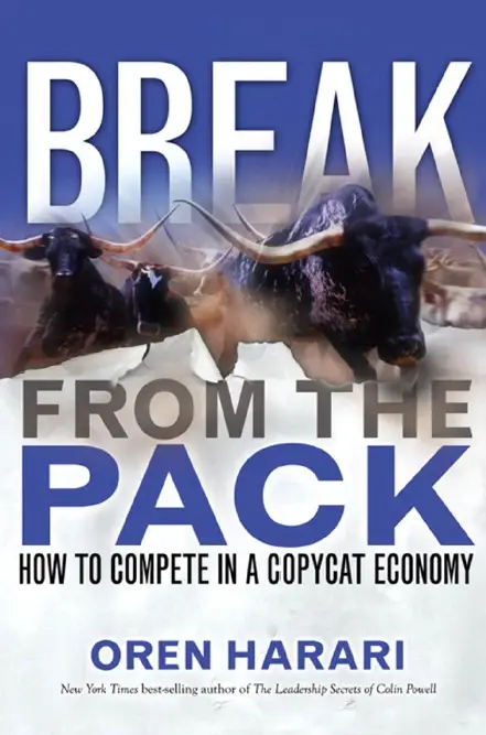 Break From the Pack: How to Compete in a Copycat Economy (repost)