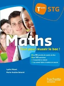 Lydia Misset, Marie-Andrée Belarbi, "Maths Term. STG - Livre élève"