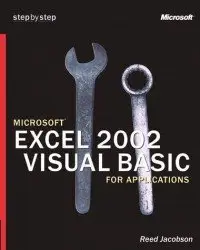 Microsoft Excel 2002 Visual Basic for Applications Step by Step