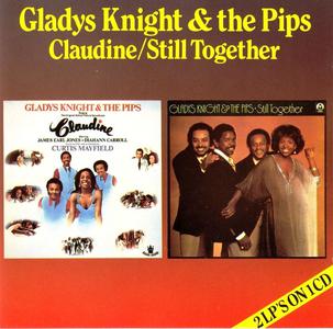Gladys Knight & The Pips - Claudine (1974) & Still Together (1977) [1992, Reissue]