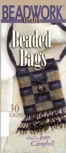 Beadwork Creates Beaded Bags: 30 Designs