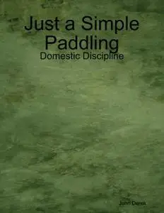 «Just a Simple Paddling» by John Derek