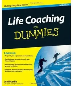 Life Coaching For Dummies (2nd edition) [Repost]