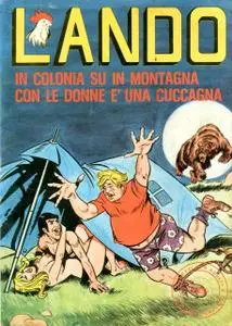 Lando 84. In Colonia su in Montagna con le Donne e'una Cuccagna