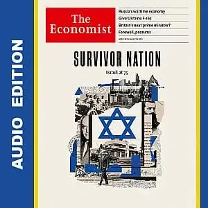 The Economist • Audio Edition • 29 April 2023