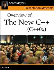 Overview of the New C++ (C++0x) (Presentation Materials)
