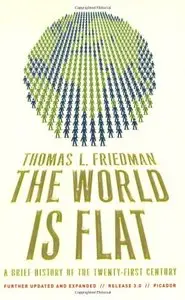 The World is Flat 3.0: A Brief History of the Twenty-first Century (repost)