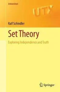 Set Theory: Exploring Independence and Truth (repost)