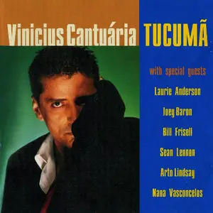 Vinicius Cantuaria - Tucuma (1999)