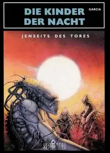 Die Kinder der Nacht - Band 1 - Jenseits des Tores