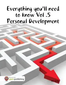 «Everything You’ll Need to Know Vol.5 Personal Development» by RC Ellis