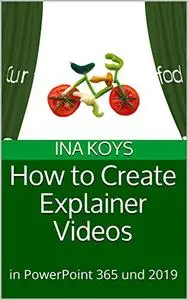 How to create Explainer Videos: in PowerPoint 365 and 2019 (Short & Spicy)