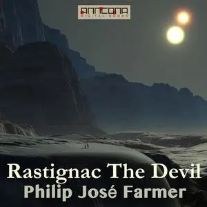 «Rastignac The Devil» by Philip José Farmer