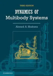 Dynamics of Multibody Systems, 3 edition (repost)